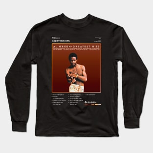 Al Green - Greatest Hits Tracklist Album Long Sleeve T-Shirt